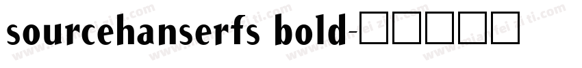 sourcehanserfs bold字体转换